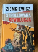 STROLLOWANA REWOLUCJA Rafał A. Ziemkiewicz