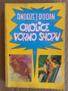A OKOLICE PORNO SHOPU, Andrzej Rodan