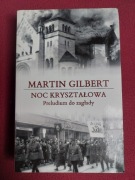 Noc kryształowa Preludium do zagłady Martin Gilbert