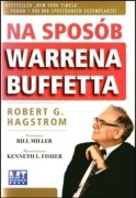 Na sposób Warrena Buffetta -  Robert G. Hagstrom | Książka, biografia