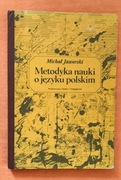 "Metodyka nauki o języku polskim" - Michał Jaworski