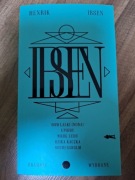 Ibsen Henrik Dom Lalki (Nora), Upiory, Wróg Ludu, Dzika Kaczka, Rosmerholm