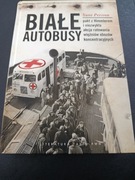 BIAŁE AUTOBUSY Sune Persson twarda oprawa