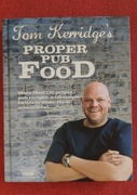 Proper Pub Food Tom Kerridge