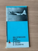 304 Dywizjon Ziemi Śląskiej w Bitwie o Atlantyk