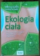 D. Gates, L. Schatz: Ekologia ciała