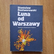 Łuna od Warszawy, Stanisław Rostworowski,1989r.
