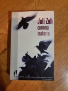 Ciemna materia Juli Zeh