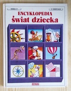 Encyklopedia Świat Dziecka - Giuseppe Zanini - Księga IV - O odkryciach