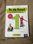 To się liczy! 1 Podręcznik Karolina Wej, Wojciech Babiański