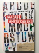 Alfabet amerykański Andrzej Lubowski USA Ameryka