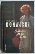 Ostatni dzień lata - Tadeusz Konwicki 
