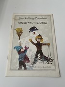 Srebrne gwiazdki Ewa Szelburg Zarembina