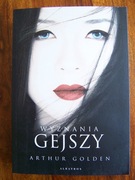 Wyznania Gejszy Arthur Golden