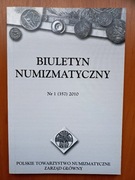 Biuletyn Numizmatyczny nr 1/2010 (357)