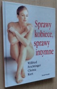 Sprawy kobiece, sprawy intymne – Wilfried Feichtinger, Christa Kurt 