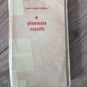 Halina Oleńska-Zalewska W płomieniu zapałki 1970