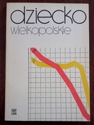 Dziecko wielkopolskie
