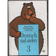 Deutsch Mal Anders 3 - Pfeiffer W. Drażyńska-Deja M. Karolak Cz.
