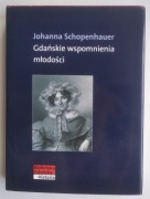 Gdańskie wspomnienia młodości - Johanna Schopenhauer