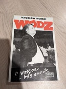 Wódz O Wałęsie -były rzecznik 