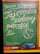 Tajemnica zielonej pieczęci - Hanna Ożogowska
