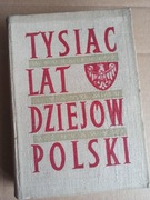 Tysiąc lat dziejów polski