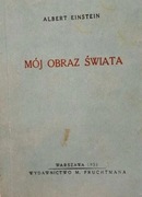 Mój obraz świata - Albert Einstein