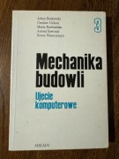 Mechanika budowli ujęcie komputerowe