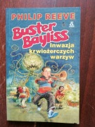 Buster Bayliss Inwazja krwiożerczych warzyw P.Reeve