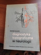 Diagnostyka Topograficzna w Neurologii Peter Duus 
