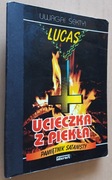 Ucieczka z piekła Pamiętnik satanisty – Lucas 