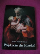 Pójdźcie do Józefa! – Plinio Maria Solimeo