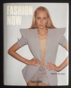 FASHION NOW. TASCHEN. Edited by Terry Jones
