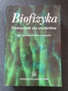 Biofizyka, pod red. Feliksa Jaroszyka