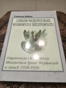 Z dziejów naczelnych władz wojskowych 2 Rzeczypospolitej 