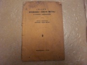 Kurs spawania i cięcia metalu broszurka rok 1932