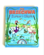 Żuraw i czapla Teraz czytam sam Jan Brzechwa