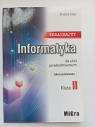 INFORMATYKA 1 LO TERAZ BAJTY ZP W. 2019 MIGRA GRAŻYNA KOBA