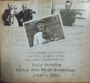 Early post-war Polish folk music recordings (1945-1950)  dla kolekcjonerów 