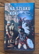 NA SZLAKU KOKI - Jerzy R. Suchocki