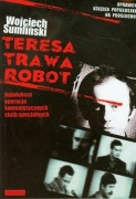 W Sumliński: Teresa, Trawa, Robot 2009