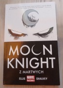 Z martwych. Moon Knight. Tom 1  Warren Ellis