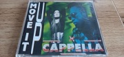 CAPPELLA - MOVE IT UP.      