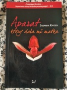 Aparat który dała mi matka - S. Kaysen w obliczu kobiecej choroby