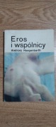 Andrzej Haegenbarth Eros i wspólnicy