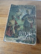 James Fenimore Cooper Ostatni Mohikanin 1955r Ilustracje Majewski
