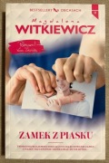 Zamek z piasku. Magdalena Witkiewicz (Kolekcja, t.9)