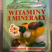 Witaminy I minerały- A. H. Pressman.     S. Buff