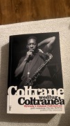 Coltrane według Coltrane’a Chris De Vito